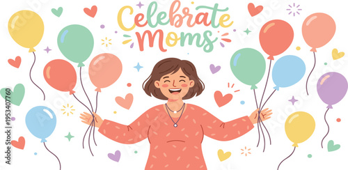 Happy Mother's Day illustration with a smiling mom holding a bunch of colorful balloons and heart shapes, celebrating motherhood