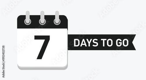 Simple calendar icon displaying number seven with a black ribbon banner stating seven days to go for countdown marketing concept.
