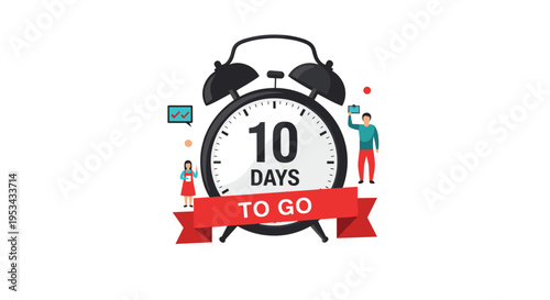 Detailed alarm clock illustration featuring a red banner with ten days to go text and small people icons for countdowns.