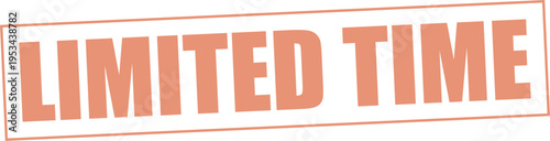 Limited Time Stamp on White Background