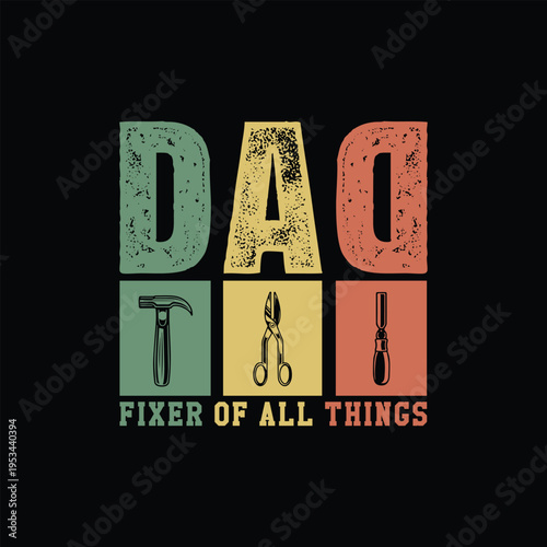 Foto Dad Fixer of All Things Retro Vintage T-Shirt Design with Hammer Pliers and Scre