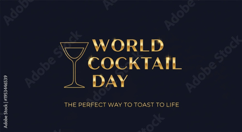 World cocktail day toast with elegant martini glass on dark background