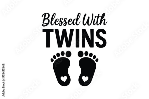 Black and white announcement displaying the text blessed with twins and footprints