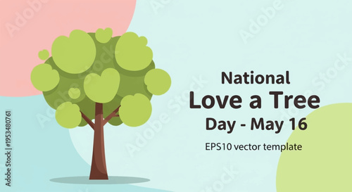 National love a tree day vector template with tree and colorful background