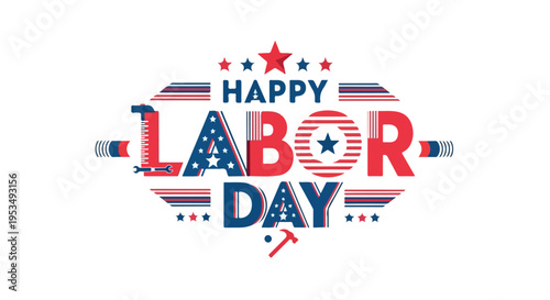 Graphic design with 'Happy Labor Day' text in red, white, and blue colors with stars and stripes, against a clean white background.