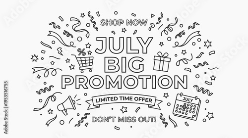 July Big Promotion Banner in Black and White