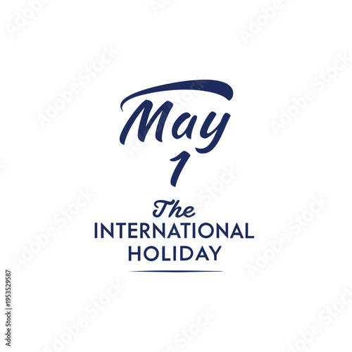 may day, the international holiday, day, may, holiday, may 1st, workers' day, worker