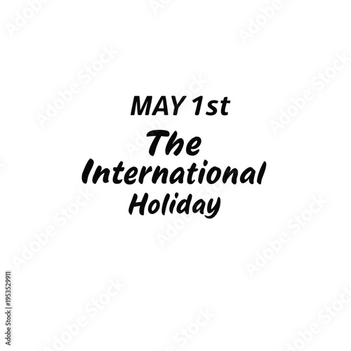 may day, the international holiday, day, may, holiday, may 1st, workers' day, worker