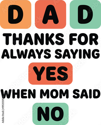 Canvas-taulu Funny Dad Quote Typography Family Humor Father's Day Illustration