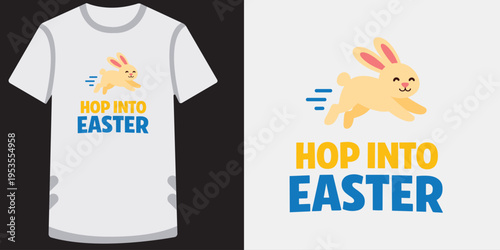 Cute easter bunny graphic design on casual tshirt with cheerful hop into easter text perfect for holiday celebrations and festive apparel