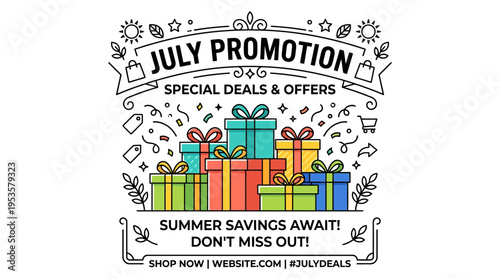 July Promotion With Gift Boxes and Summer Savings