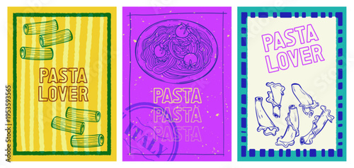 Colorful pasta lover posters set. Vector illustration of vintage banners with traditional Italian spaghetti, national cuisine menu in colorful frames on creative abstract backgrounds, vintage banners