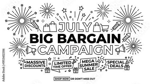 July Big Bargain Campaign Banner in Black and White