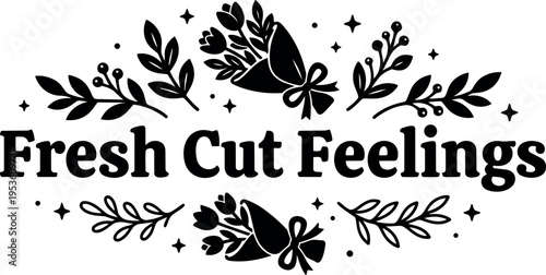 Fresh cut feelings black and white floral bouquet vector art