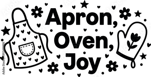 Black and white apron oven joy lettering with floral mitt and hearts vector art