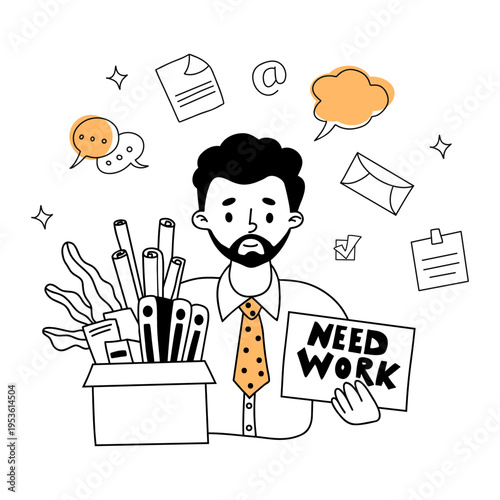 Unemployed Man Holding Box with Office Supplies and Need Work Sign after Layoff. Outline Doodle hand-drawn. Vector illustration
