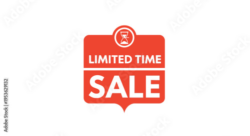 Limited Time Sale Discount Sign.