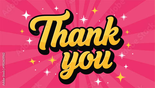 Vector thank you text, golden lettering on a pink background with star sparkles, festive greeting card design