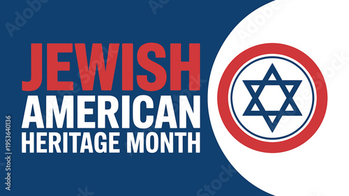 Jewish American Heritage Month celebration graphic with Star of David symbol