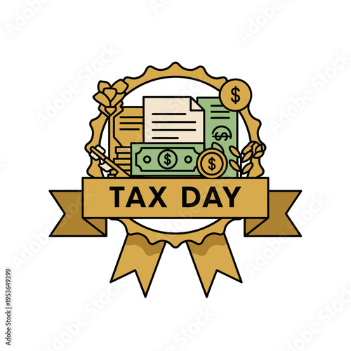 Flat vector illustration of a golden award ribbon seal for Tax Day featuring financial forms, green paper currency banknotes, dollar coins, and stylized floral sprigs.