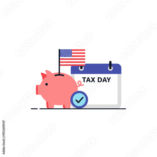 Vector illustration of a pink piggy bank with a US flag, a calendar marked Tax Day, and a blue checkmark, symbolizing American financial planning and income tax filing compliance.