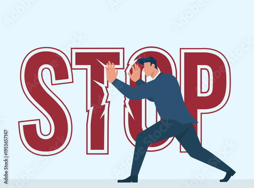 Flat vector illustration of a determined businessman pushing against a giant, cracking red STOP text, symbolizing breaking barriers and overcoming obstacles, Overcoming Obstacles, Breaking Boundaries