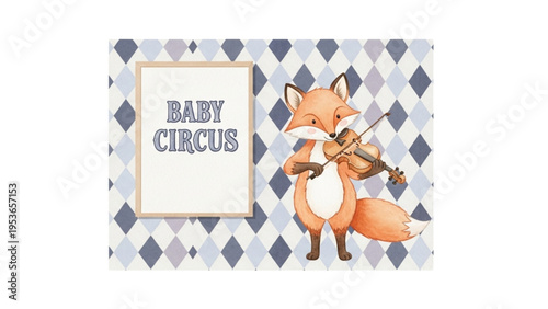 A cute cartoon fox plays violin on a decorative background with BABY CIRCUS text.