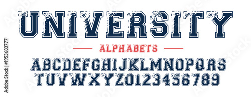 University distressed font vector. Sport font, college alphabet, distressed letters and numbers. Sport design for t shirt. 
