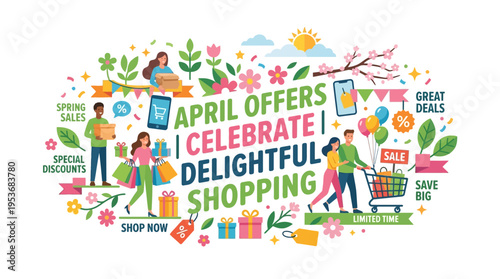 April Offers A Delightful Shopping Celebration