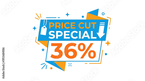 Price Cut Special with 36 Percent Discount Badge