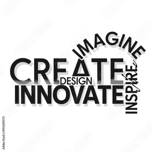 inspirational creative design words imagine create innovate
