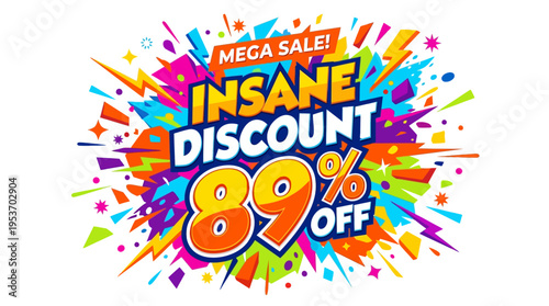 Insane Discount 89% Off Sale Advertisement