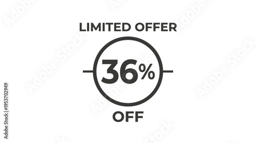 Limited Offer with 36% Discount Sale Concept