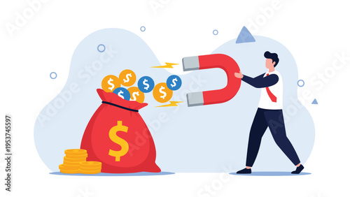 Successful businessman using a large horseshoe magnet to attract gold and blue coins from a red money bag during a financial operation.