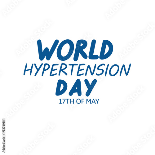 world hypertension day, hypertension, day, health, blood circulation