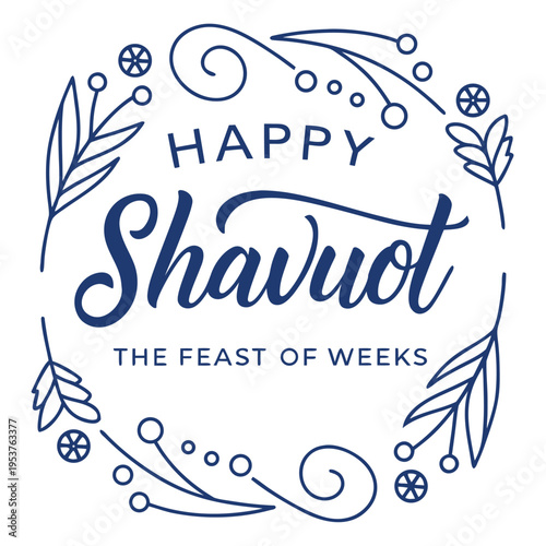 happy shavuot, culture, religion, celebration, day, the feast of weeks