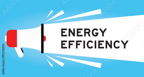 Color megaphone icon with word energy efficiency in white banner on blue background