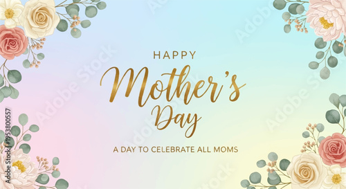 Mother's day greeting card with floral design and pastel background for celebration