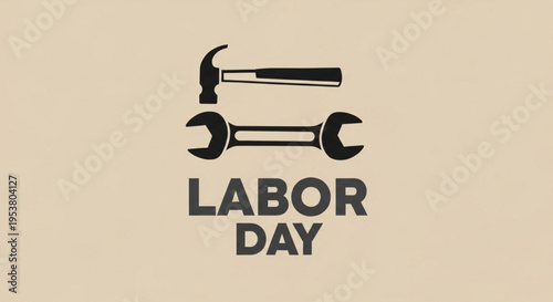 Minimalist Labor Day Vector with Hammer and Wrench Tools Symbol Simple Industrial Holiday Design