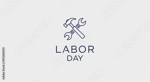 Modern Minimal Labor Day Design with Tools Icon Hammer and Wrench Construction Industry Concept