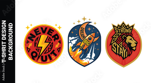 Set of motivational emblem designs with never quit dream big and stay strong