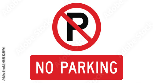 Classic red and black no parking vector illustration graphic design for traffic control and street regulation