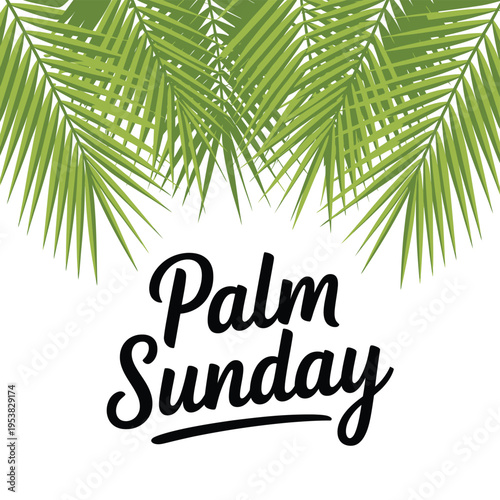 Minimalist Palm Sunday greeting with green palm fronds and black text