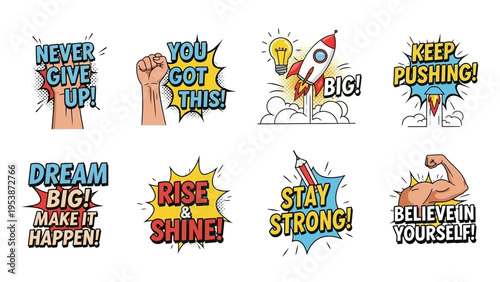 Motivational Quotes Stickers: Never Give Up, Dream Big, Stay Strong, Believe