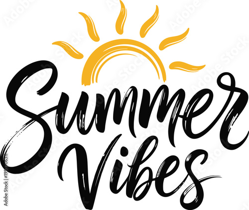 Summer Vibes Text Brush Hand Lettering Typography with Sun Icon for Seasonal Beach Party T-Shirt Design Vector