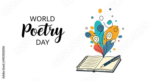 Illustration of a notebook and pen with colorful poetry-inspired design elements celebrating World Poetry Day, with a literary arts concept and creative writing theme.