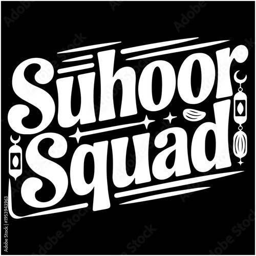 Suhoor Squad, playful modern typography.