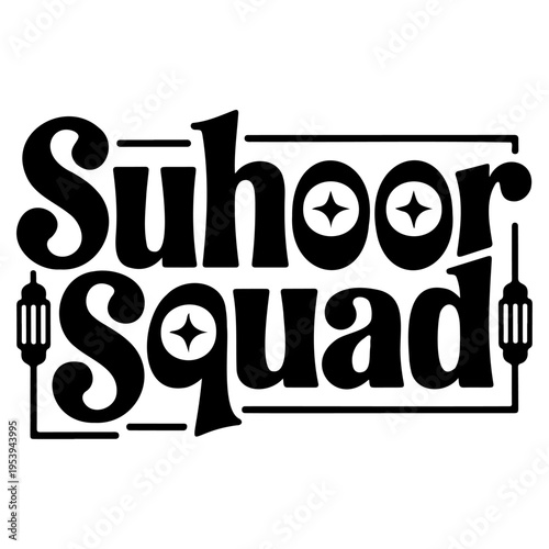Suhoor Squad, playful modern typography.