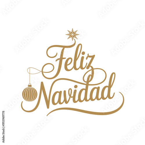 Elegant golden calligraphy reads feliz navidad with festive ornaments