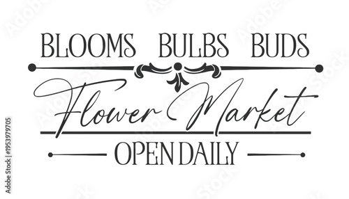A flower market logo with blooms bulbs buds open daily